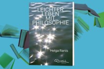 Leben mit dem Abgrund: Wie uns Philosophie helfen kann