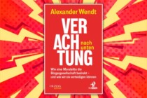 Wendt ist ein Aufklärer auf der Gegenposition zur Ideologie