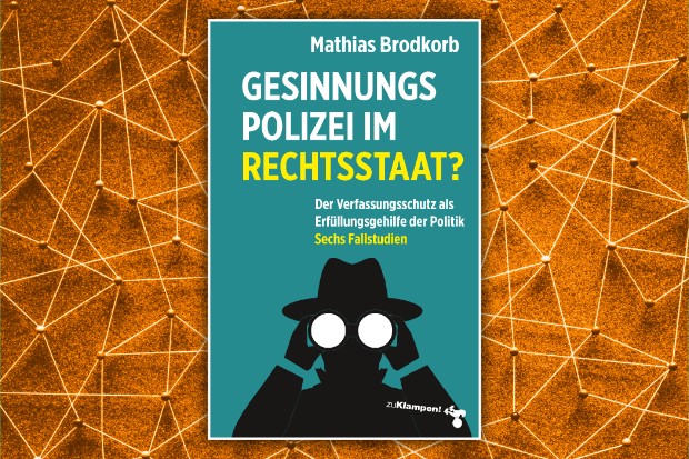 „Der Verfassungsschutz gehört abgeschafft“