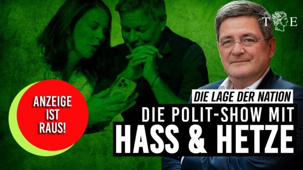 Die Polit-Show mit Hass und Hetze