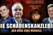 Die Schadenskanzlerin – Das böse Erbe Merkels