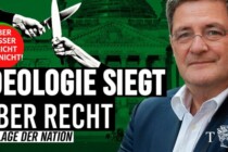 Rot-Grüne Ideologie siegt über Recht